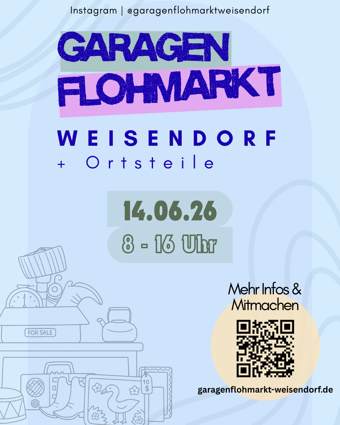 Plakat Garagenflohmarkt Weisendorf – Sonntag 14.06.2026, 8 bis 16 Uhr, in Weisendorf und den Ortsteilen